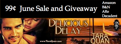 Delicious Delay 99c June Sale and Giveaway