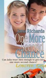 One More Second Chance by Jana Richards