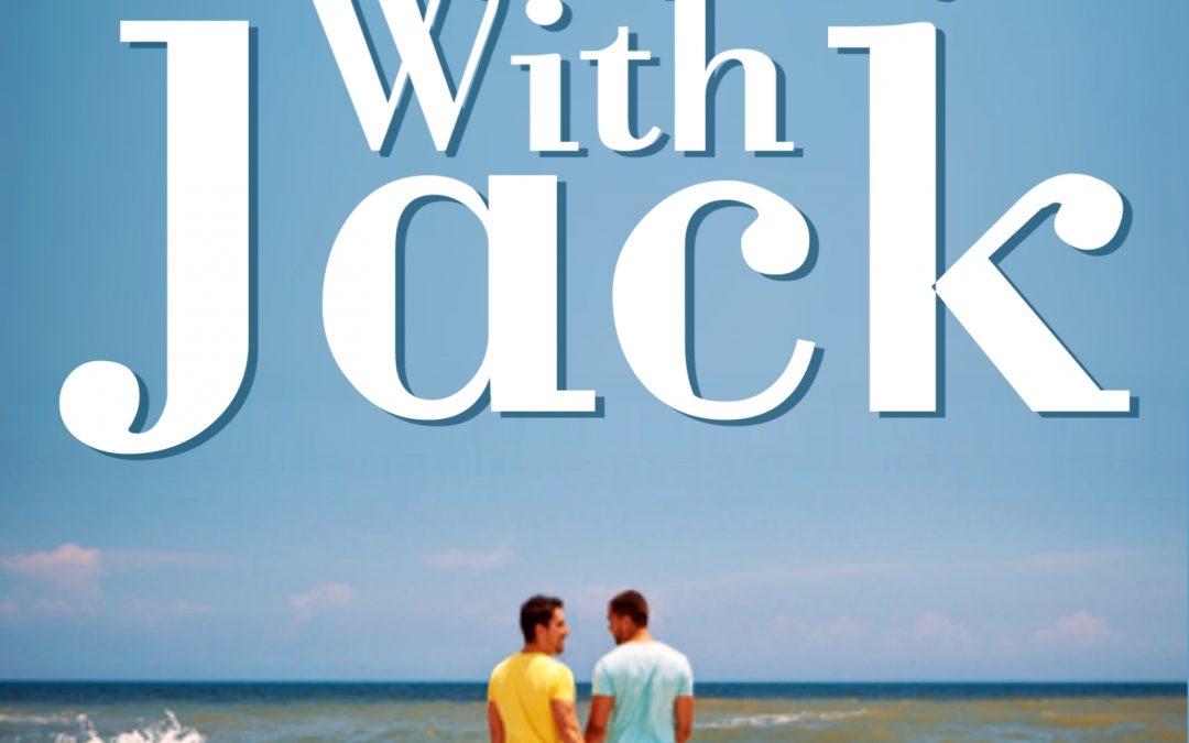 Behind the Scenes: Four Days with Jack (A Contemporary Gay Romance)
