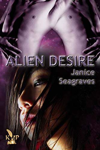 Book Brew First Kiss: Alien Desire by Janice Seagraves