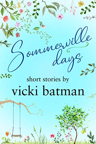 Book Brew First Kiss: Sommerville Days by Vicki Batman