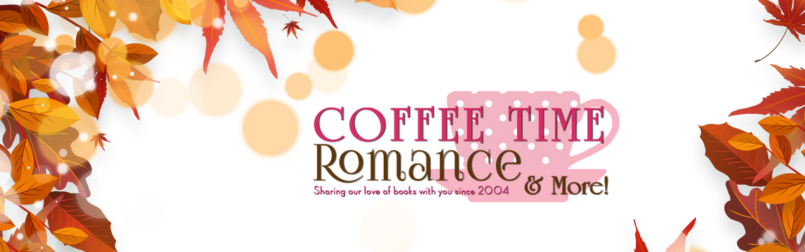 Coffee Time Romance & More - Coffee Thoughts: The Book Blog
